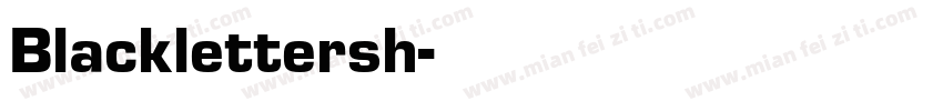 Blacklettersh字体转换