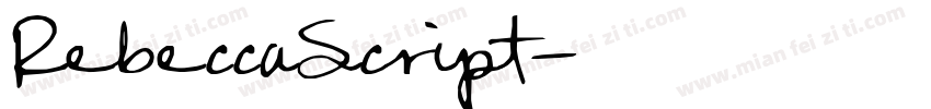 RebeccaScript字体转换