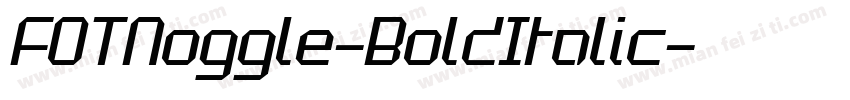 FOTNoggle-BoldItalic字体转换