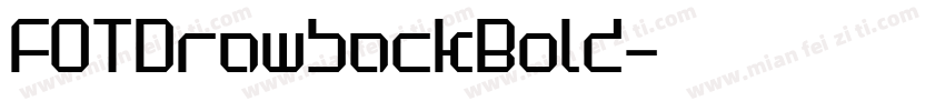 FOTDrawbackBold字体转换