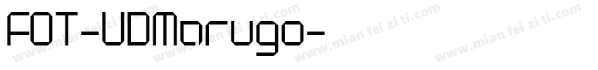 FOT-UDMarugo字体转换