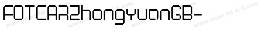 FOTCARZhongyuanGB字体转换