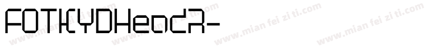 FOTKYDHeadR字体转换