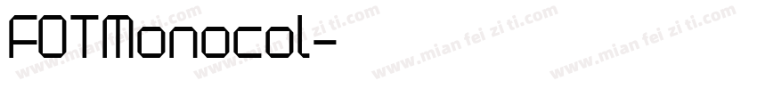 FOTMonocol字体转换