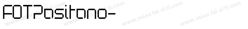 FOTPasitano字体转换