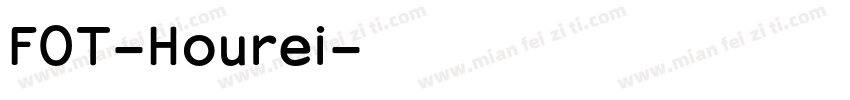 FOT-Hourei字体转换