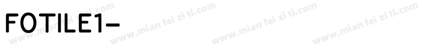 FOTILE1字体转换