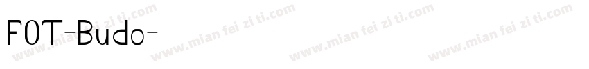 FOT-Budo字体转换
