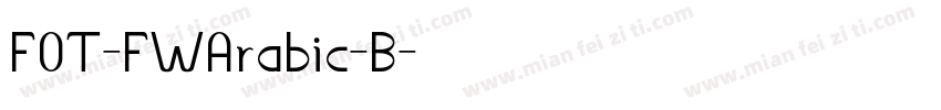 FOT-FWArabic-B字体转换