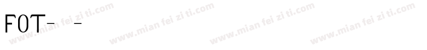 FOT-桔梗字体转换