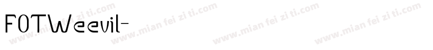 FOTWeevil字体转换