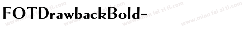 FOTDrawbackBold字体转换
