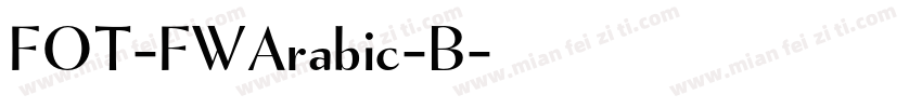 FOT-FWArabic-B字体转换