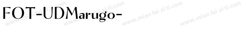 FOT-UDMarugo字体转换