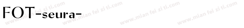 FOT-seura字体转换