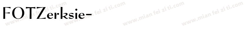 FOTZerksie字体转换