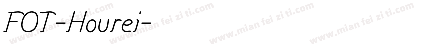 FOT-Hourei字体转换