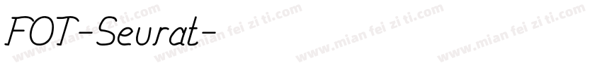 FOT-Seurat字体转换