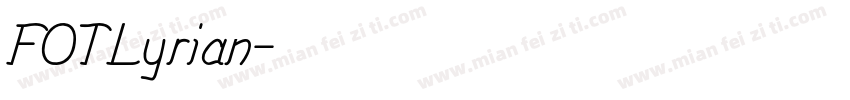 FOTLyrian字体转换