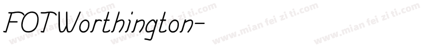 FOTWorthington字体转换