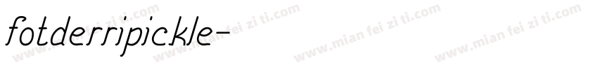 fotderripickle字体转换