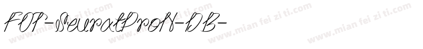 FOT-SeuratProN-DB字体转换