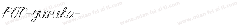 FOT-yuruka字体转换