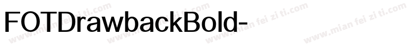 FOTDrawbackBold字体转换