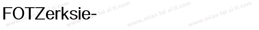 FOTZerksie字体转换