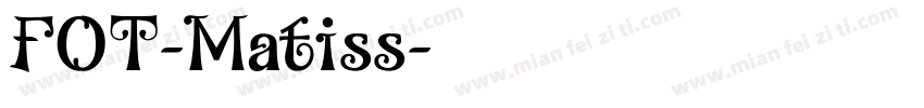 FOT-Matiss字体转换