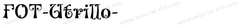 FOT-Utrillo字体转换