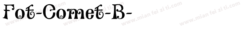 Fot-Comet-B字体转换