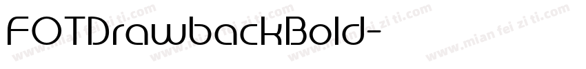 FOTDrawbackBold字体转换