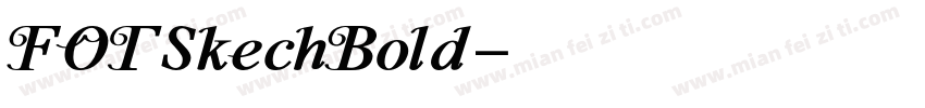 FOTSkechBold字体转换