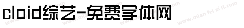 cloid综艺字体转换