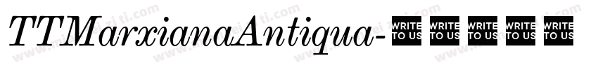 TTMarxianaAntiqua字体转换