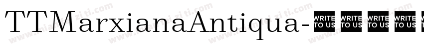 TTMarxianaAntiqua字体转换