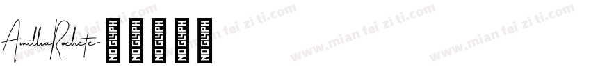 AmilliaRochete字体转换