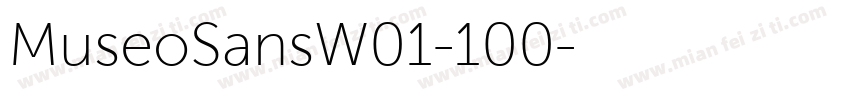 MuseoSansW01-100字体转换