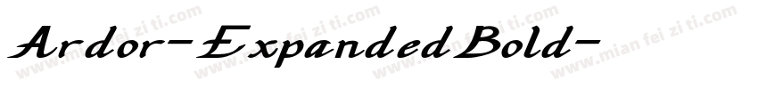 Ardor-ExpandedBold字体转换