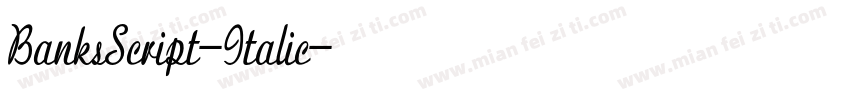BanksScript-Italic字体转换