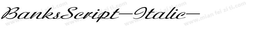 BanksScript-Italic字体转换