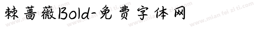 棘蔷薇Bold字体转换