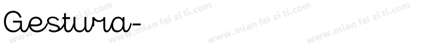 Gestura字体转换
