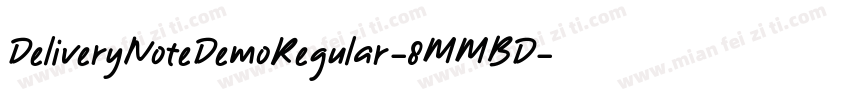 DeliveryNoteDemoRegular-8MMBD字体转换
