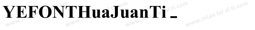 YEFONTHuaJuanTi字体转换