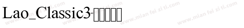 Lao_Classic3字体转换