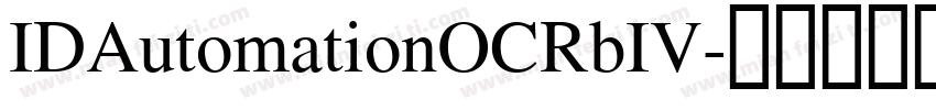 IDAutomationOCRbIV字体转换
