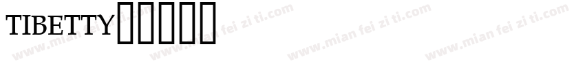 TIBETTY字体转换