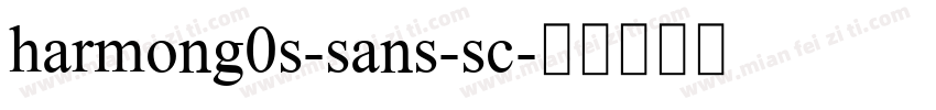 harmong0s-sans-sc字体转换